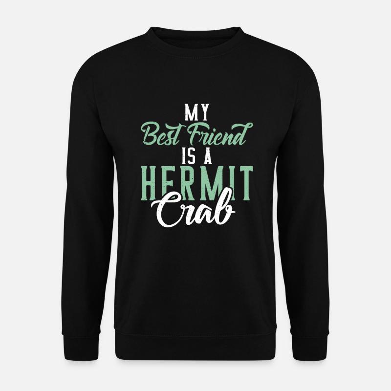Hermit Crab Gifts - Unisex Sweatshirt - black