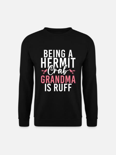 Hermit Crab Gifts - Unisex Sweatshirt - black