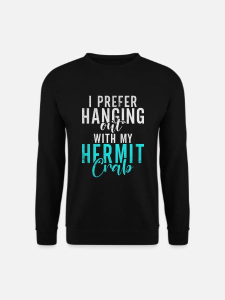 Hermit Crab Gifts - Unisex Sweatshirt - black