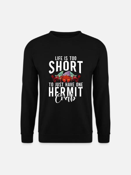 Hermit Crab Gifts - Unisex Sweatshirt - black