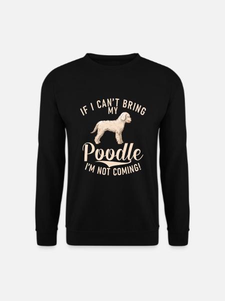 Poodle Gifts - Unisex Pullover - Schwarz