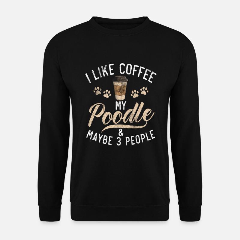 Poodle Gifts - Unisex Pullover - Schwarz