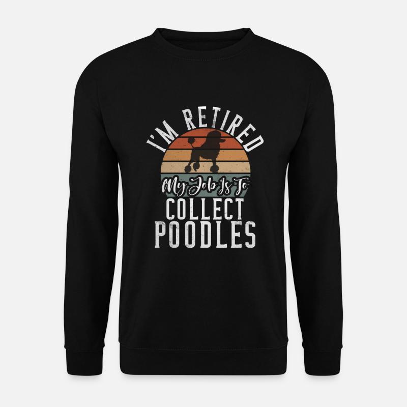 Poodle Gifts - Unisex Sweatshirt - black