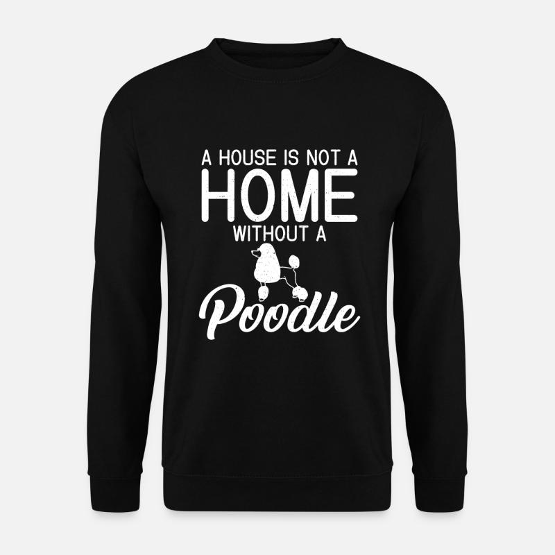 Poodle Gifts - Unisex Pullover - Schwarz