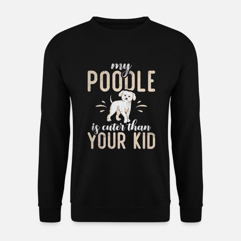 Poodle Gifts - Unisex Sweatshirt - black
