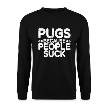 Pug Gifts for Pug Lovers - Unisex Pullover - Schwarz - Vorne - Alina (178cm) & Michal (187cm)