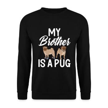 Pug Gifts for Pug Lovers - Unisex Pullover - Schwarz - Vorne - Alina (178cm) & Michal (187cm)