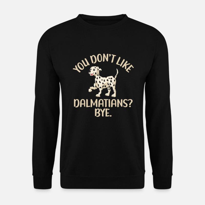 Gifts for Dalmatian Lovers - Unisex Sweatshirt - black