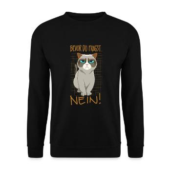 Bevor du fragst nein Katze spruch katzen - Unisex Pullover - Schwarz - Vorne - Alina (178cm) & Michal (187cm)