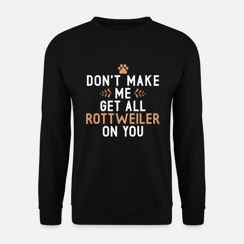 Rottweiler Gifts - Unisex Sweatshirt - black