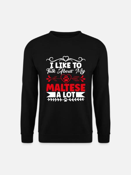 Maltese Owner Gifts - Unisex Sweatshirt - black