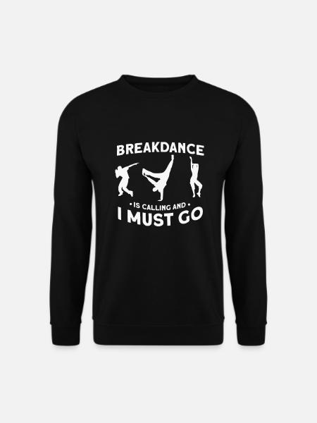 Breakdance - Sweat-shirt Unisexe - noir