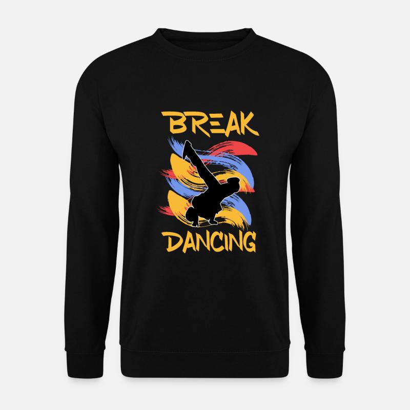 Breakdancing - Unisex Pullover - Schwarz