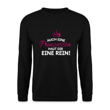 Auch Eine Prinzessin Haut Dir Eine Rein - Unisex Pullover - Schwarz - Vorne - Alina (178cm) & Michal (187cm)
