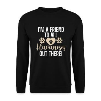Cadeaux pour les amoureux des chiens bichons havanais - Sweat-shirt Unisexe - noir - Devant - Alina (178cm) & Michal (187cm)