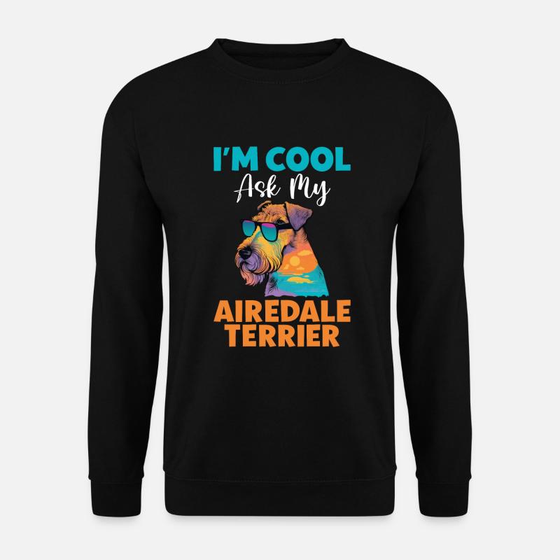 Cadeaux Airedale Terrier - Sweat-shirt Unisexe - noir