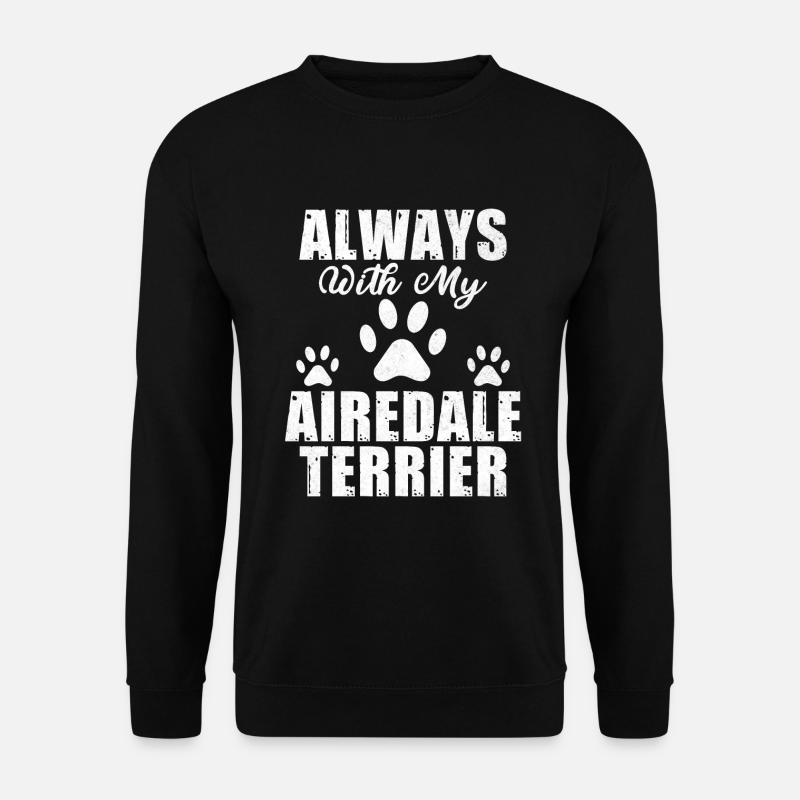 Airedale Terrier Gifts - Unisex Pullover - Schwarz