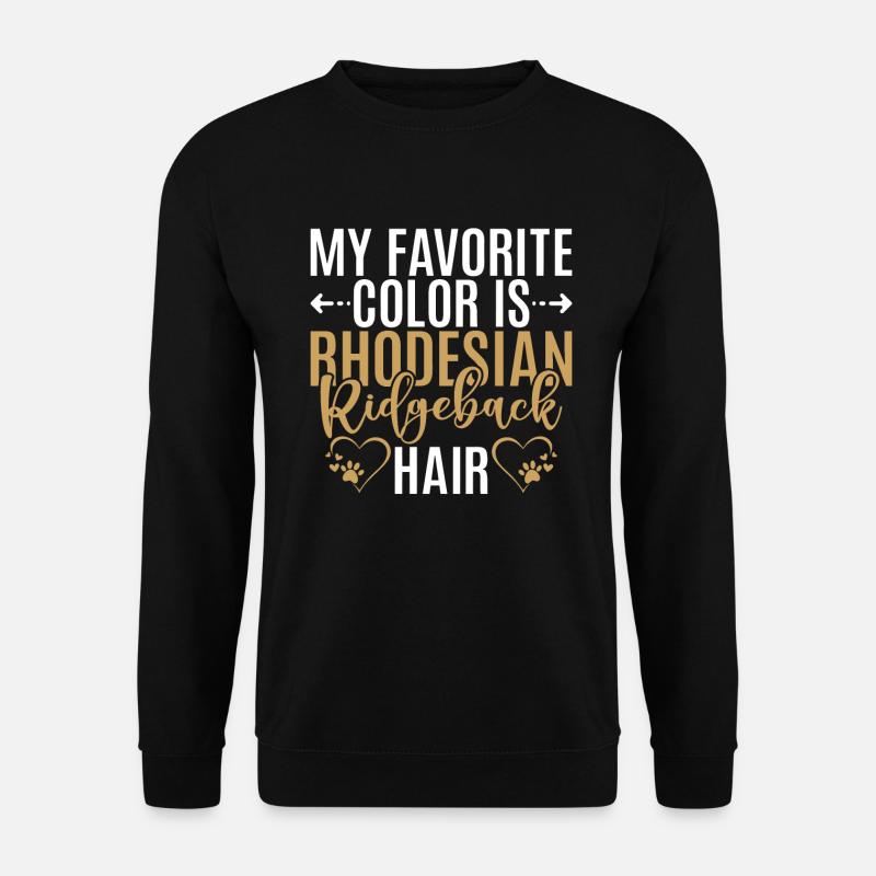 Cadeaux de Rhodesian Ridgeback - Sweat-shirt Unisexe - noir