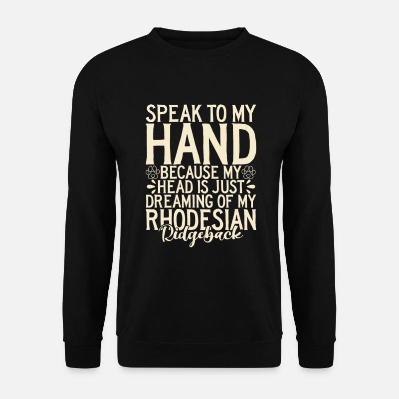 Cadeaux Rhodesian Ridgeback - Sweat-shirt Unisexe - noir