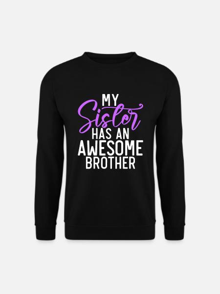 Big Brother Gift - Unisex Pullover - Schwarz