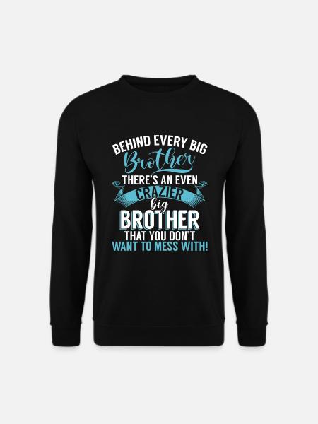 Brother Gifts - Unisex Pullover - Schwarz