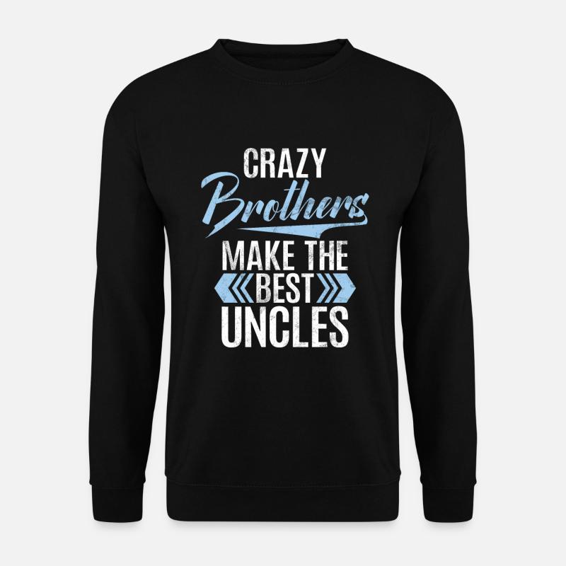 Cadeaux de frère - Sweat-shirt Unisexe - noir