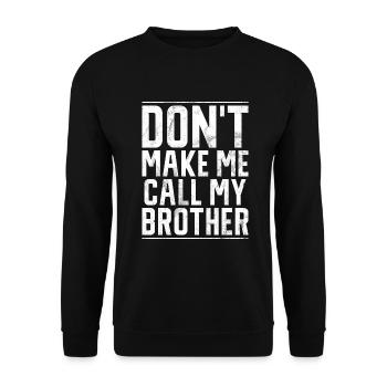 Brother Gifts - Unisex Pullover - Schwarz - Vorne - Alina (178cm) & Michal (187cm)