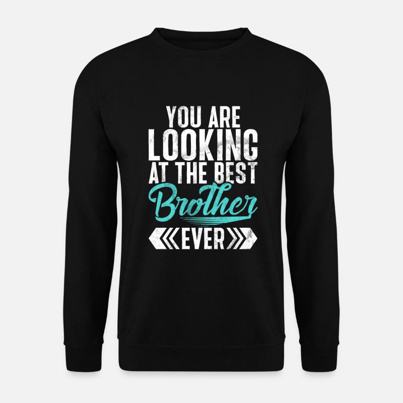 Brother Gifts - Unisex Pullover - Schwarz