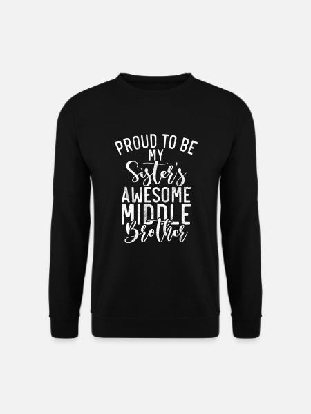 Middle Brother Gifts - Unisex Sweatshirt - black