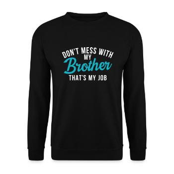 Cadeaux du frère du milieu - Sweat-shirt Unisexe - noir - Devant - Alina (178cm) & Michal (187cm)