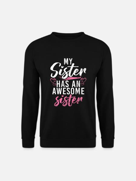 Big Sister Gift - Unisex Sweatshirt - black