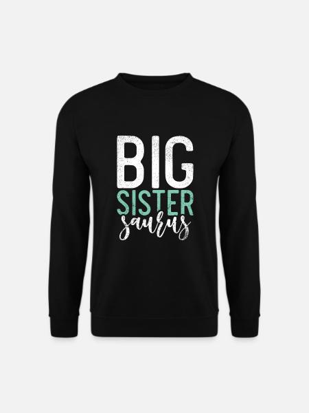 Big Sister Gift - Unisex Sweatshirt - black