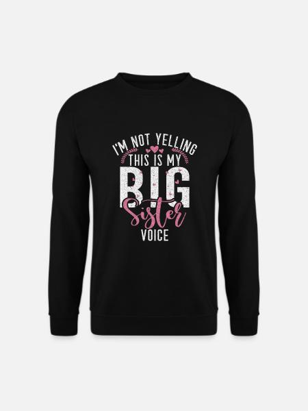Big Sister Gift - Unisex Sweatshirt - black