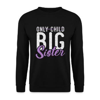Big Sister Gift - Unisex Sweatshirt - black - Front - Alina (178cm) & Michal (187cm)