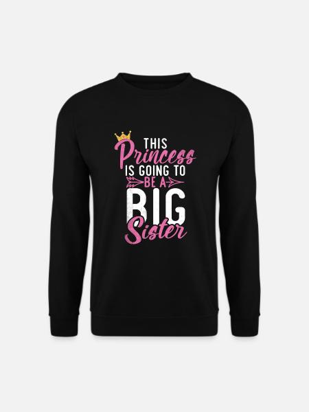 Big Sister Gift - Unisex Pullover - Schwarz
