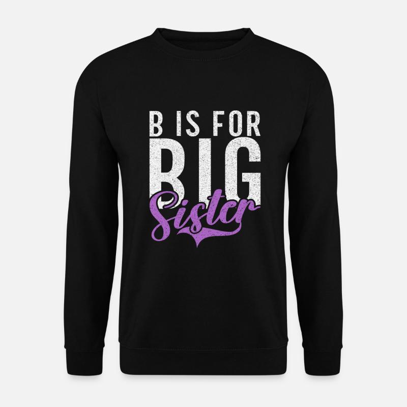Big Sister Gift - Unisex Sweatshirt - black