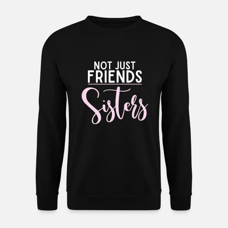 Cadeaux de soeur - Sweat-shirt Unisexe - noir