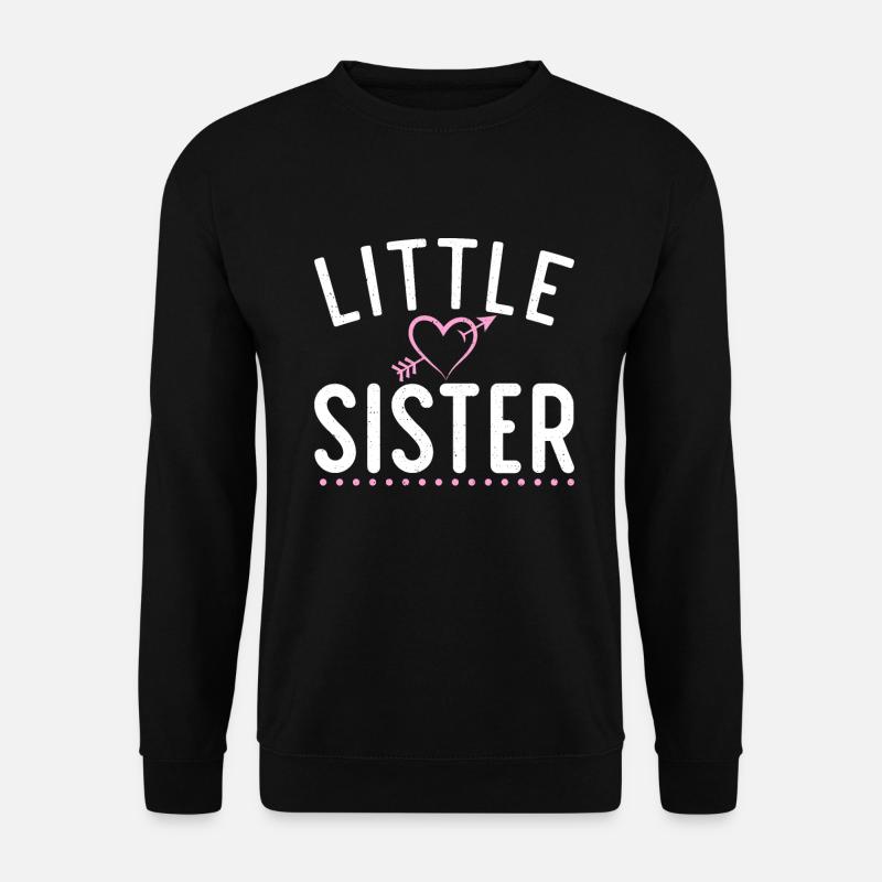 Little Sister Gifts - Unisex Sweatshirt - black