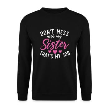 Cadeaux Petite Soeur - Sweat-shirt Unisexe - noir - Devant - Alina (178cm) & Michal (187cm)
