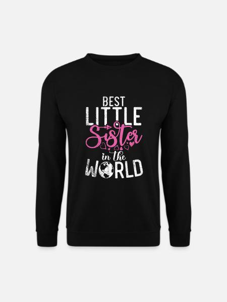 Little Sister Gifts - Unisex Pullover - Schwarz