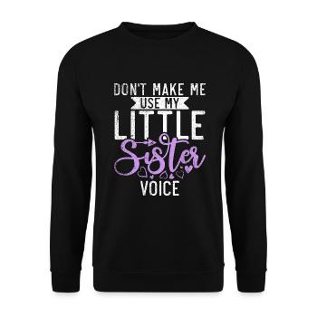 Little Sister Gifts - Unisex Pullover - Schwarz - Vorne - Alina (178cm) & Michal (187cm)