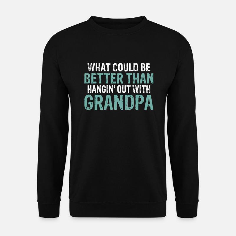 Grandpa Gifts - Unisex Pullover - Schwarz