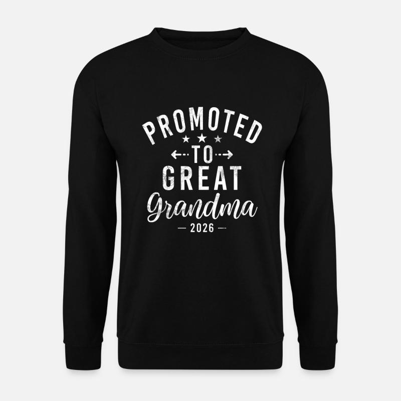 Great Grandma Gifts - Unisex Pullover - Schwarz