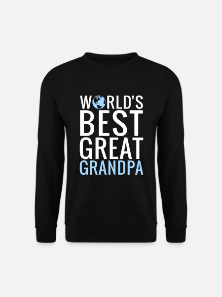 Great Grandpa Gifts - Unisex Pullover - Schwarz