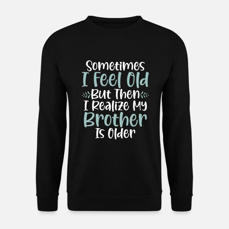 Youngest Child Gift - Unisex Pullover - Schwarz