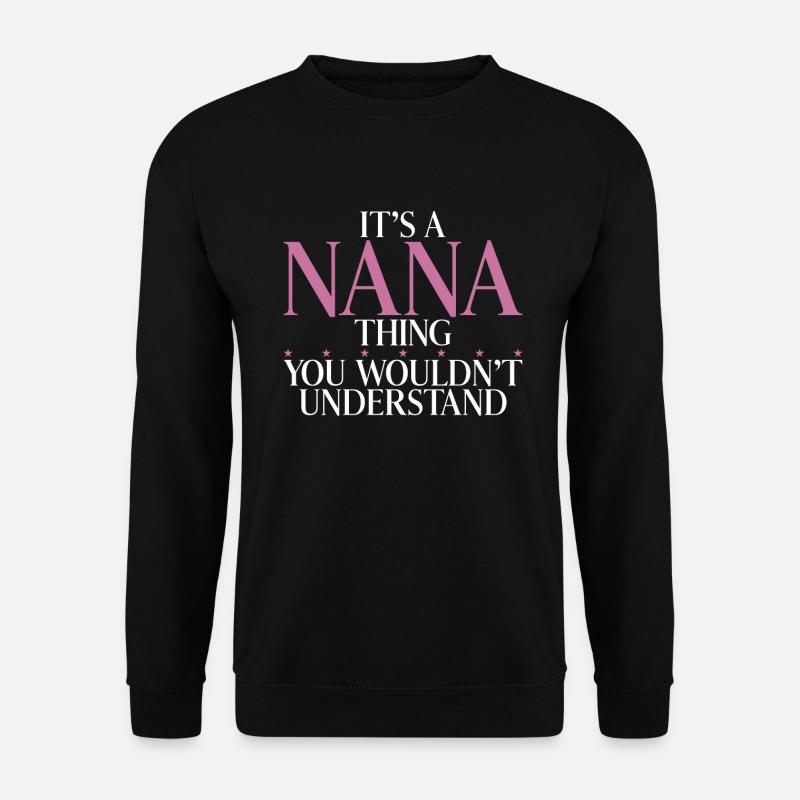 Nana Gifts - Unisex Pullover - Schwarz