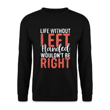 Left Handers Gifts - Unisex Pullover - Schwarz - Vorne - Alina (178cm) & Michal (187cm)