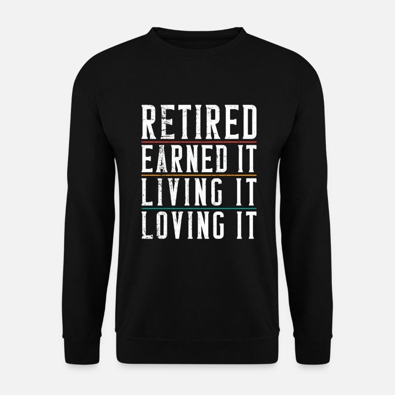 Cadeaux de retraite - Sweat-shirt Unisexe - noir