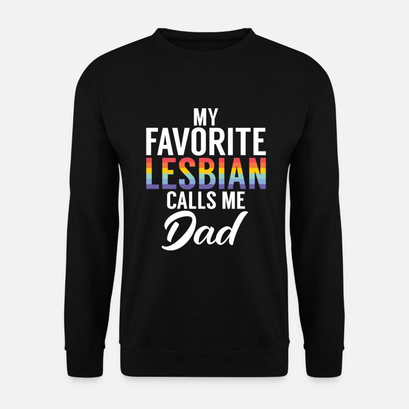 Lesbian Gifts - Unisex Sweatshirt - black