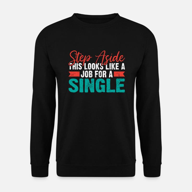 Single Gift - Unisex Sweatshirt - black